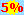 Rabatt 5 %